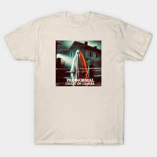 Paranormal Caught on Camera T-Shirt